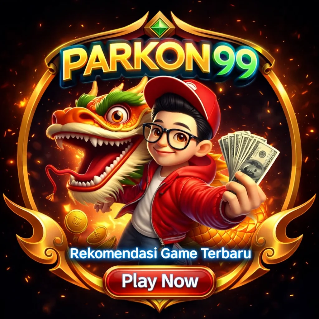 Parkon99 • Zona Favorit Pecinta Game Online Seru!